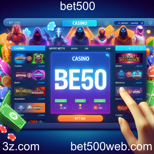 Apostas em Esports: A Ascensão da Bet500 no Mercado